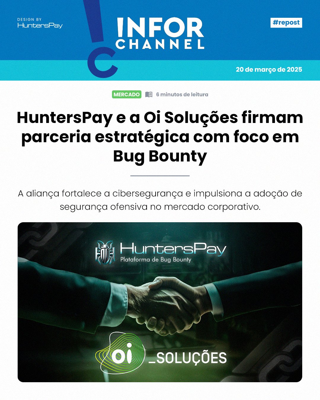 HuntersPay anuncia aliança estratégica com a Oi Soluções com foco em Bug Bounty