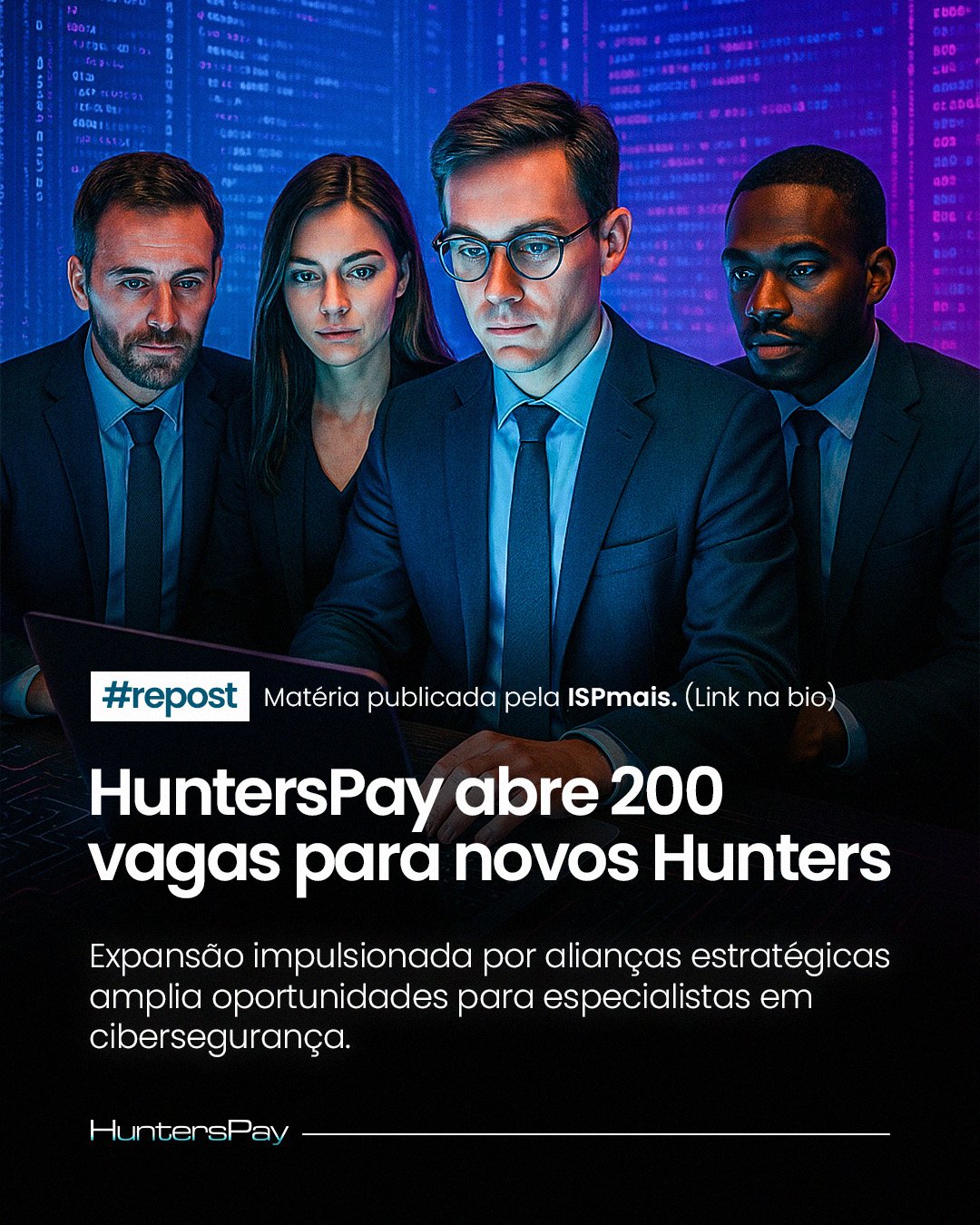HuntersPay abre 200 vagas para novos Hunters