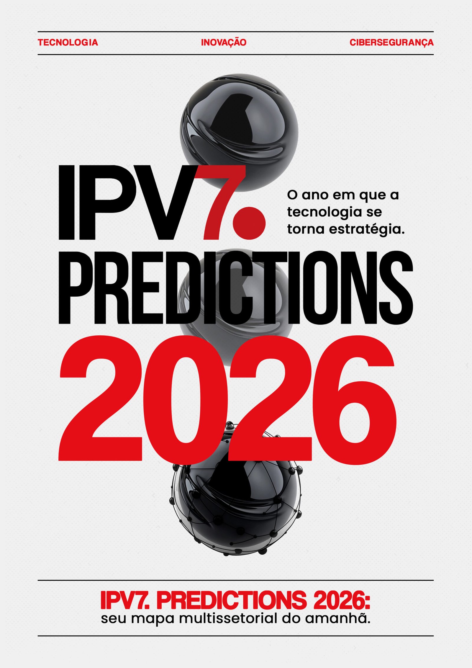 IPV7.Predictions 2026: relatório ressalta a importância de antecipar a tomada de decisão estratégica